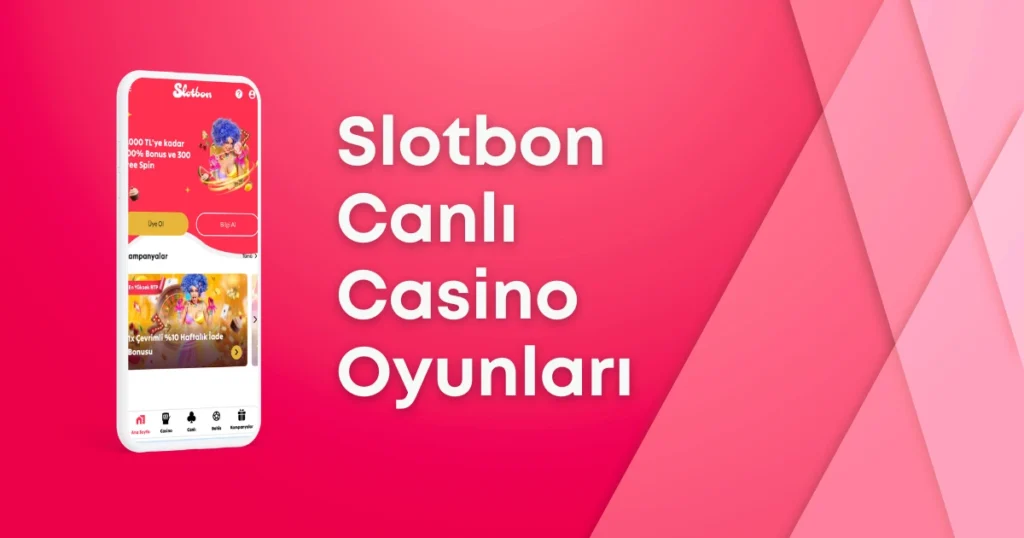 Slotbon Canlı Casino Oyunları İncelemesi