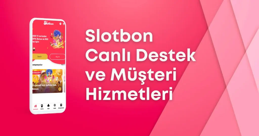 Slotbon Canlı Destek