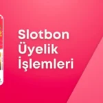 Slotbon Üyelik İşlemleri