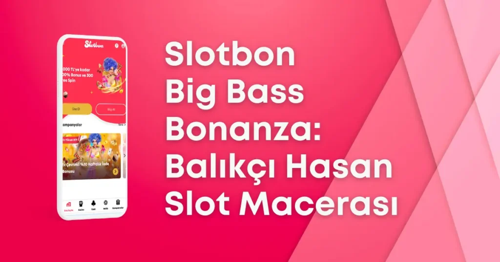 Slotbon Big Bass Bonanza